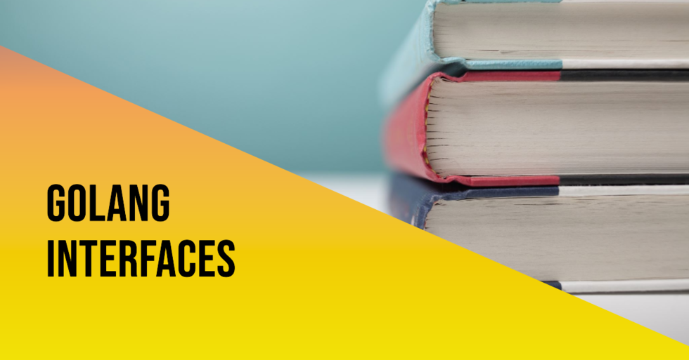 Go Interfaces - Simplifying Code and Boosting Flexibility